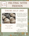 Soap Felting With Friends