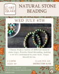 July 8- Natural Stone Beads & Biscotti