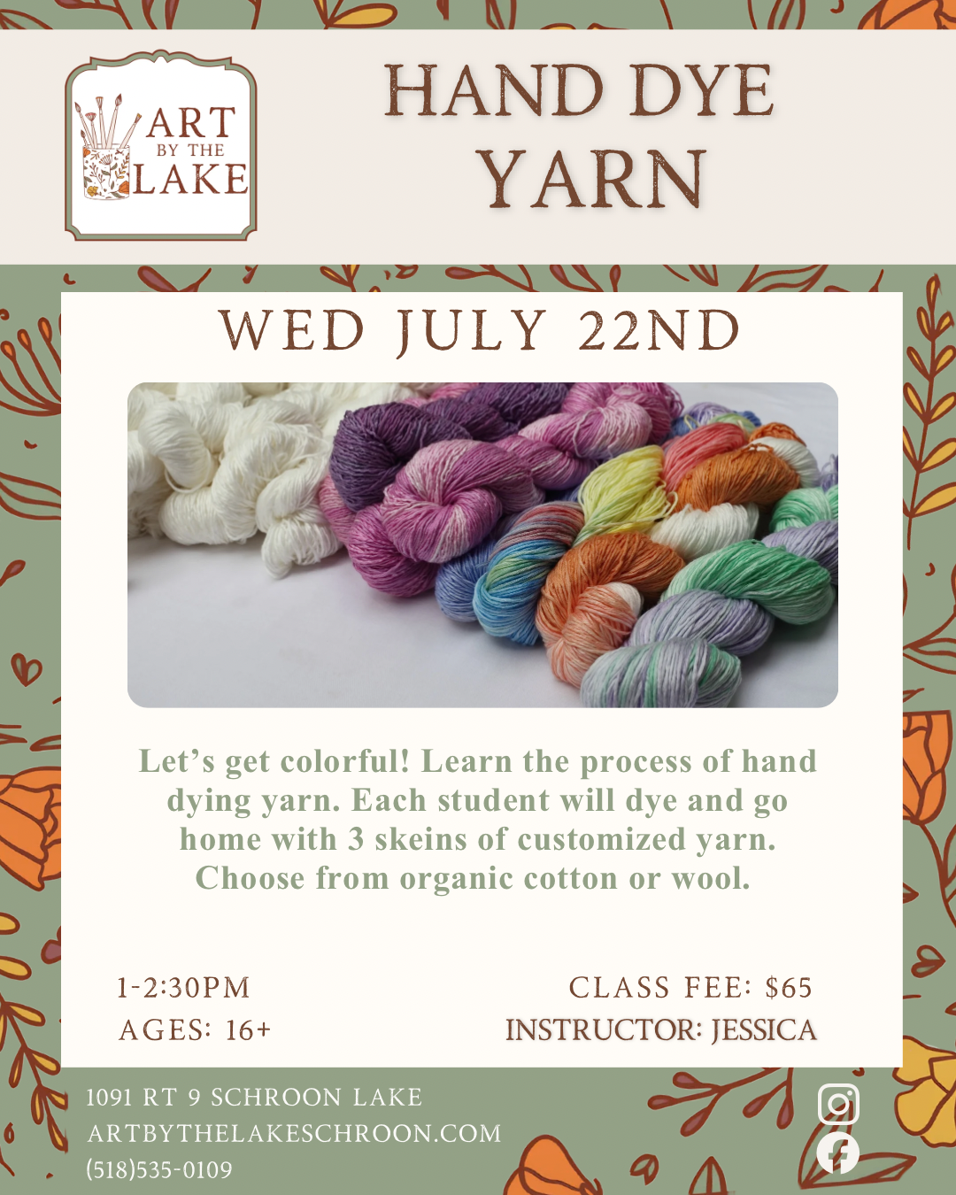 July 22- Hand Dye Yarn