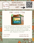 Aug 7- Kinusaiga Mosaic Fabric Art