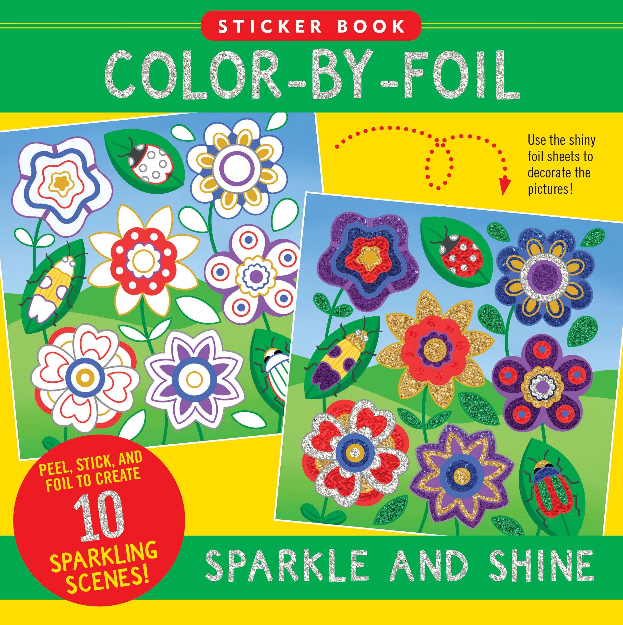 Color-By-Foil Sticker Book -- Sparkle and Shine